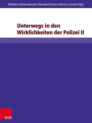 cover image of Unterwegs in den Wirklichkeiten der Polizei II